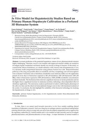 In Vitro Model for Hepatotoxicity Studies Based on Primary Human Hepatocyte Cultivation in a Perfused 3D Bioreactor System