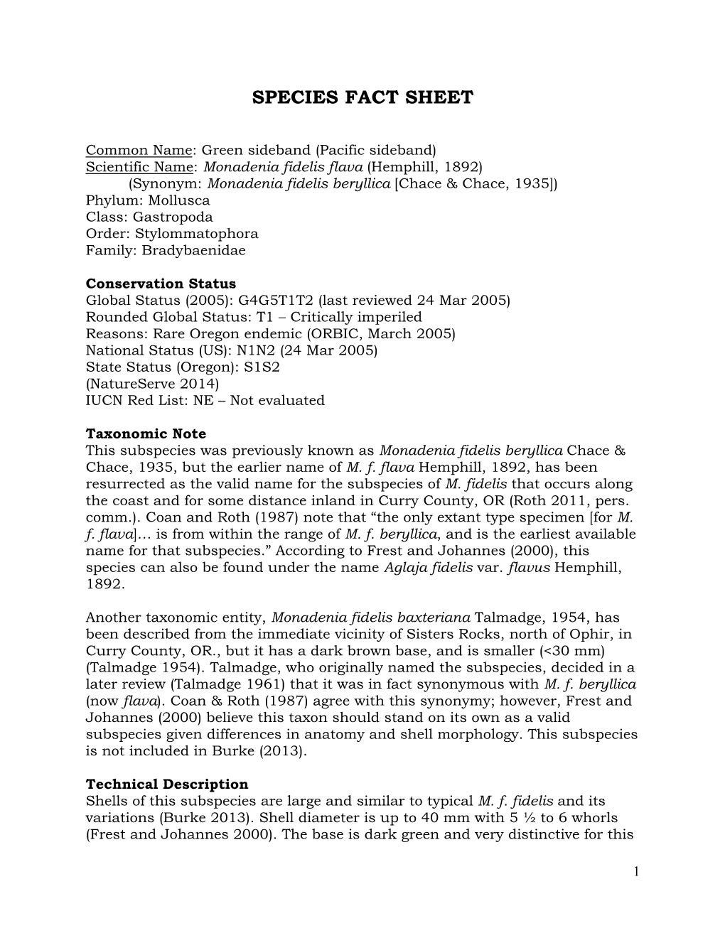 Species Fact Sheet for Monadenia Fidelis Flava