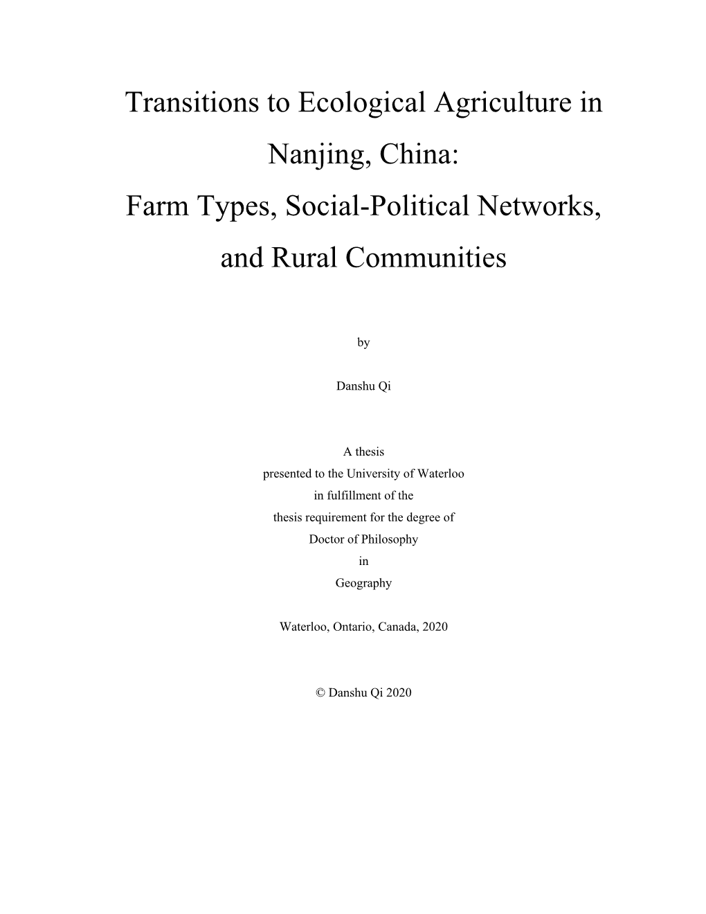 Transitions to Ecological Agriculture in Nanjing, China: Farm Types, Social-Political Networks, and Rural Communities