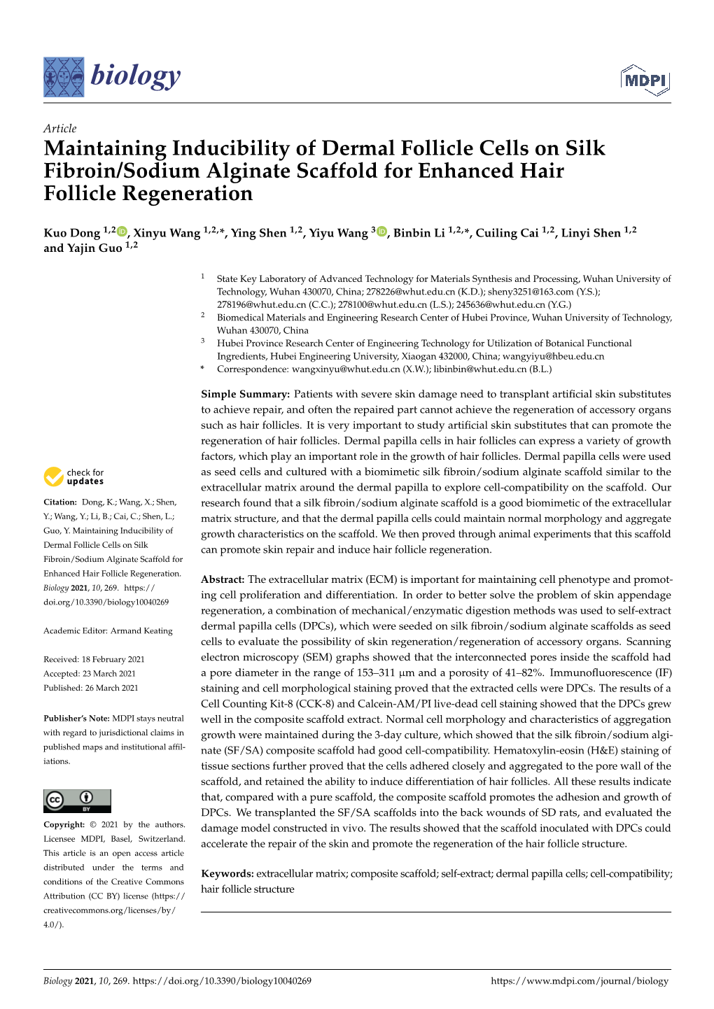 Maintaining Inducibility of Dermal Follicle Cells on Silk Fibroin/Sodium Alginate Scaffold for Enhanced Hair Follicle Regeneration