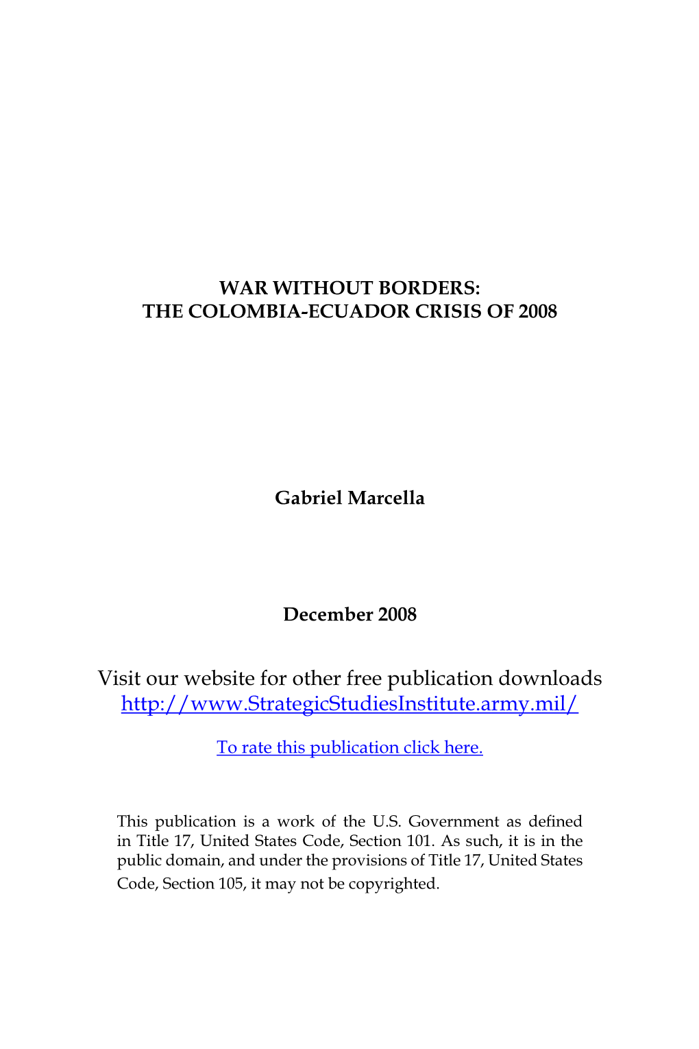 The Columbia-Ecuador Crisis of 2008