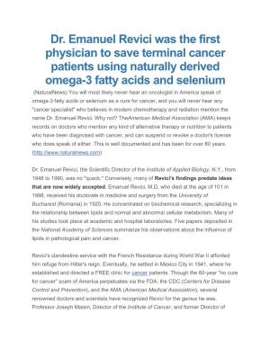 Dr. Emanuel Revici Was the First Physician to Save Terminal Cancer Patients Using Naturally Derived Omega-3 Fatty Acids and Sele