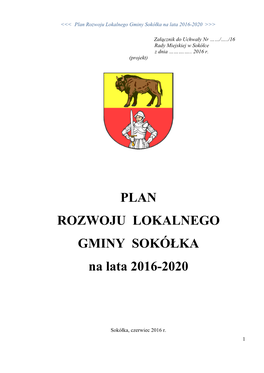 Plan Rozwoju Lokalnego Gminy Sokółka Na Lata 2016-2020 >>>