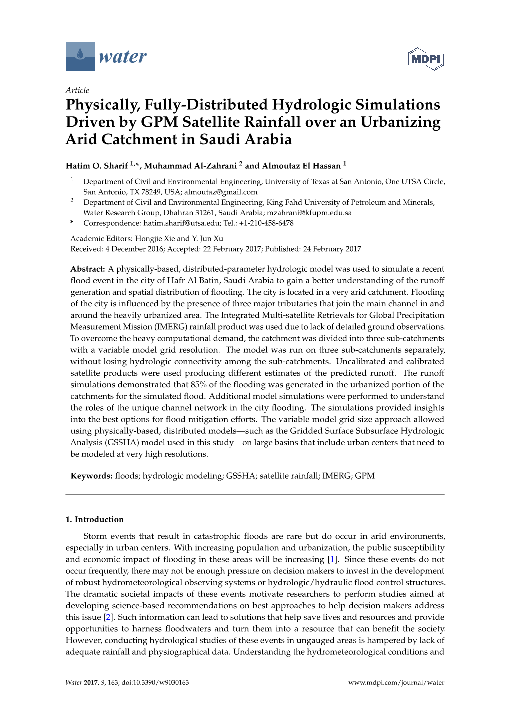 Physically, Fully-Distributed Hydrologic Simulations Driven by GPM Satellite Rainfall Over an Urbanizing Arid Catchment in Saudi Arabia