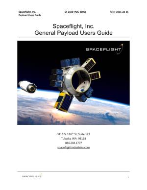 Spaceflight, Inc. General Payload Users Guide