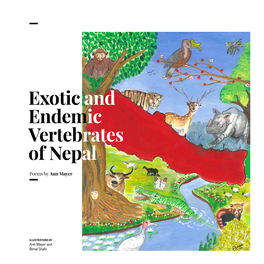 Exotic and Endemic Vertebrates of Nepal