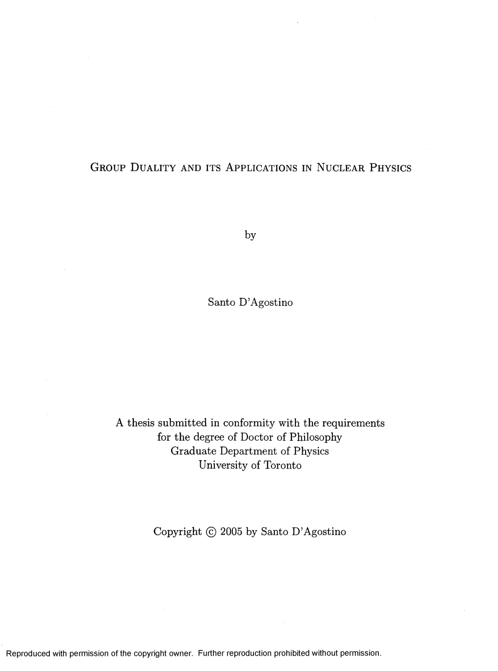 By Santo D'agostino a Thesis Submitted in Conformity with The
