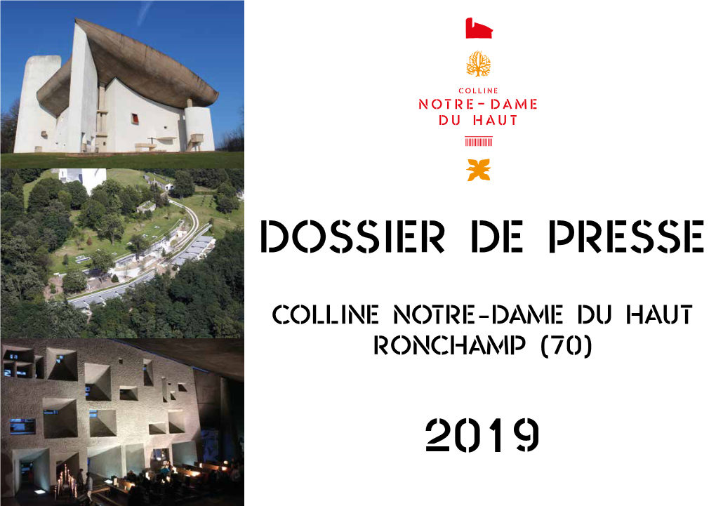 Dossier De Presse De La Colline Notre-Dame Du Haut À Ronchamp