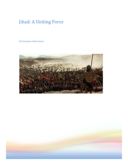 Jihad: a Uniting Force