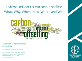 Introduction to Carbon Credits: What, Why, When, How, Where and Who