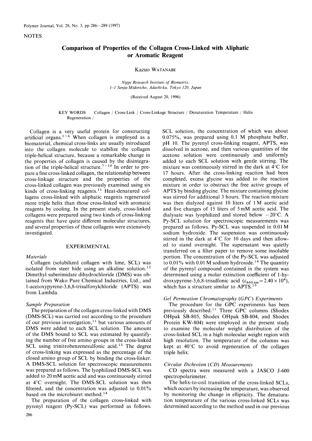 Comparison of Properties of the Collagen Cross-Linked with Aliphatic Or Aromatic Reagent