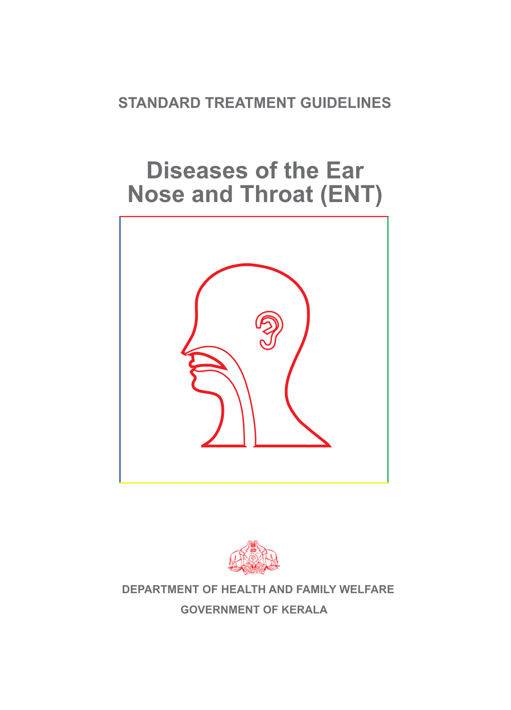 Diseases of the Ear Nose and Throat (ENT)