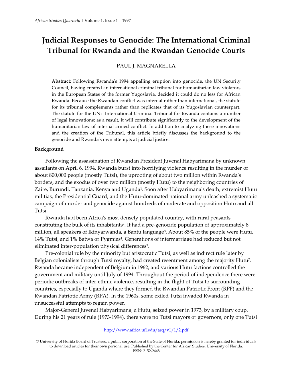The International Criminal Tribunal for Rwanda and the Rwandan Genocide Courts