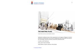 The Waiting Place Creating Social Gathering Space