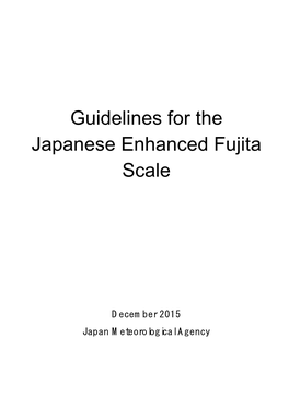 Guidelines for the Japanese Enhanced Fujita Scale