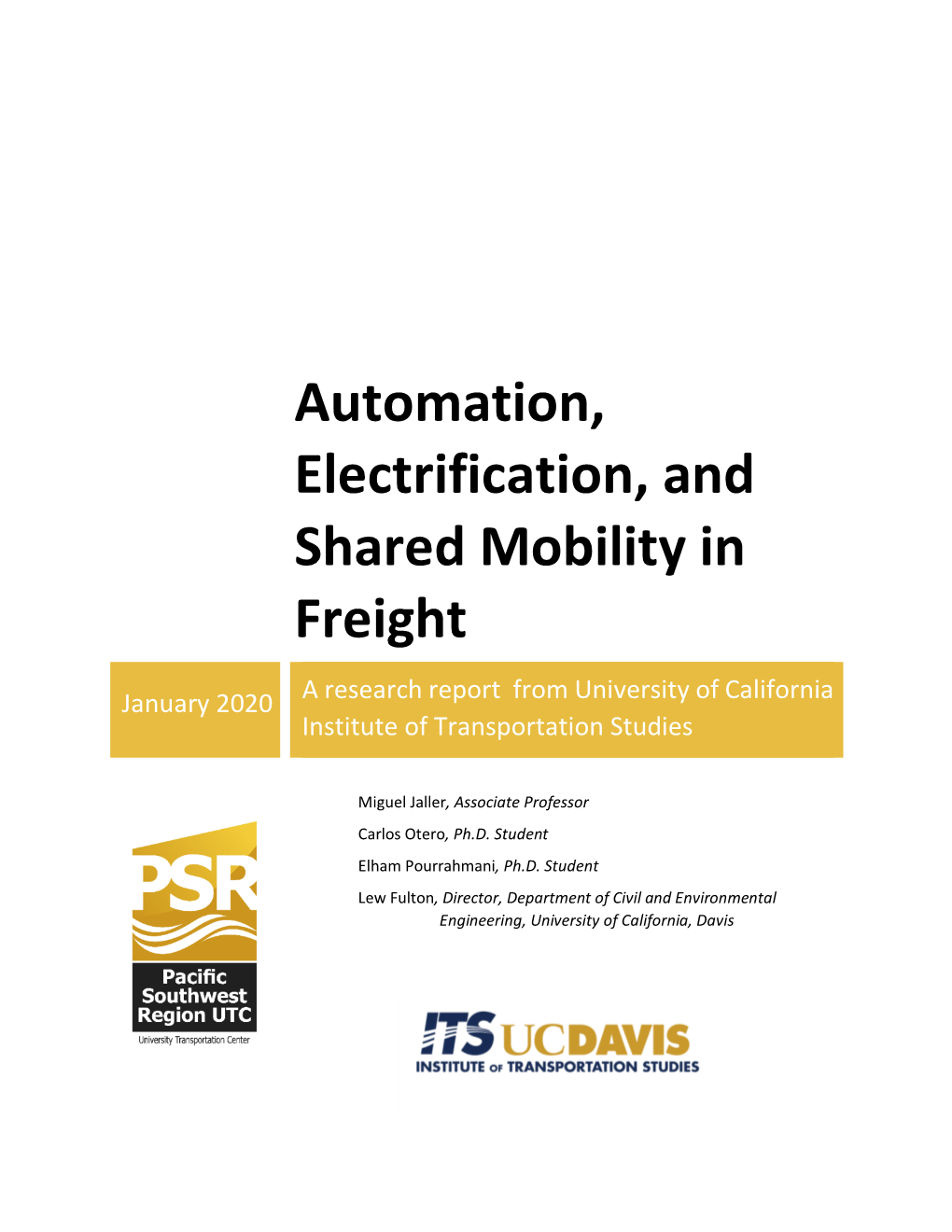 [Automation, Electrification, and Shared Mobility in Freight]