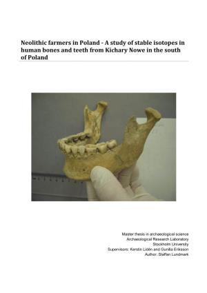 Neolithic Farmers in Poland - a Study of Stable Isotopes in Human Bones and Teeth from Kichary Nowe in the South of Poland