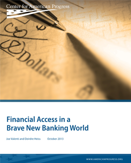 Financial Access in a Brave New Banking World