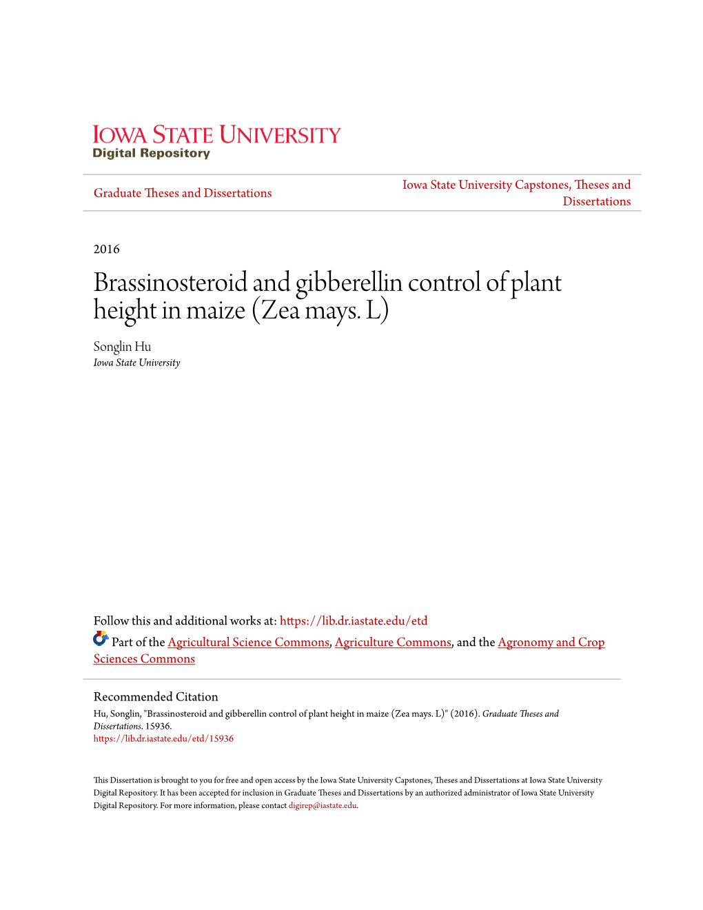 Brassinosteroid and Gibberellin Control of Plant Height in Maize (Zea Mays