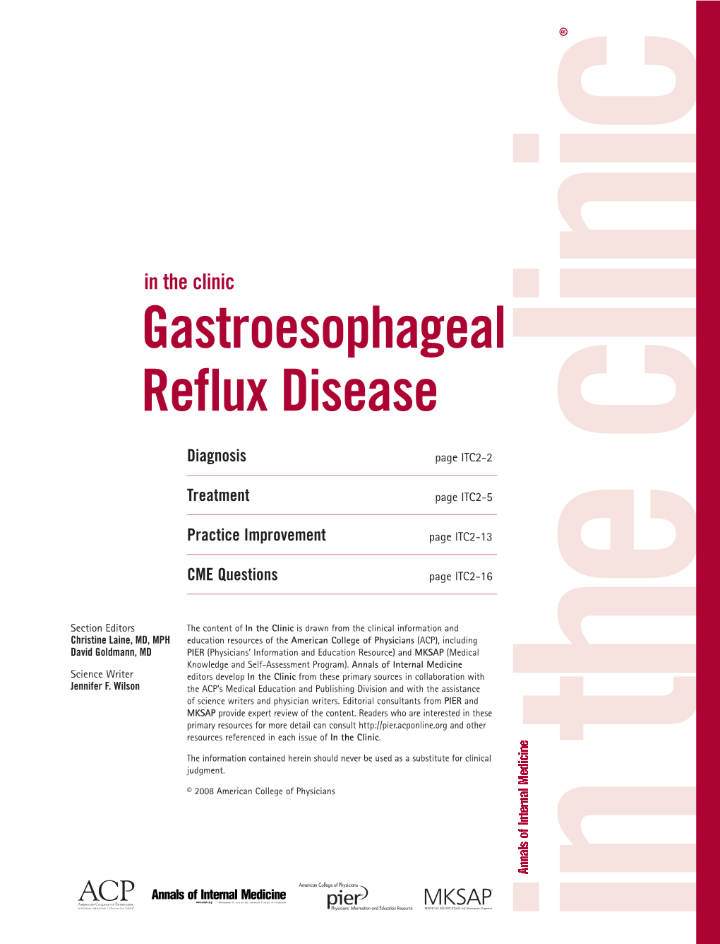 Gastroesophageal Reflux Disease; LES = Lower Esophageal Sphincter; Nsaids = Nonsteroidal Anti-Inflammatory Drugs