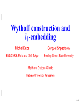 Wythoff Construction and -Embedding