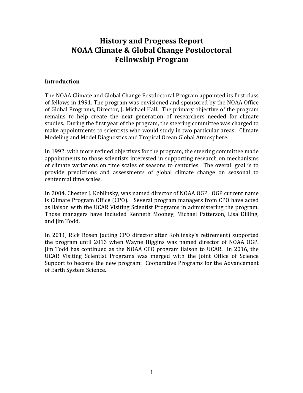 History and Progress Report NOAA Climate & Global Change