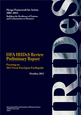HFA Irides Review Preliminary Report Focusing on 2011 Great East Japan Earthquake