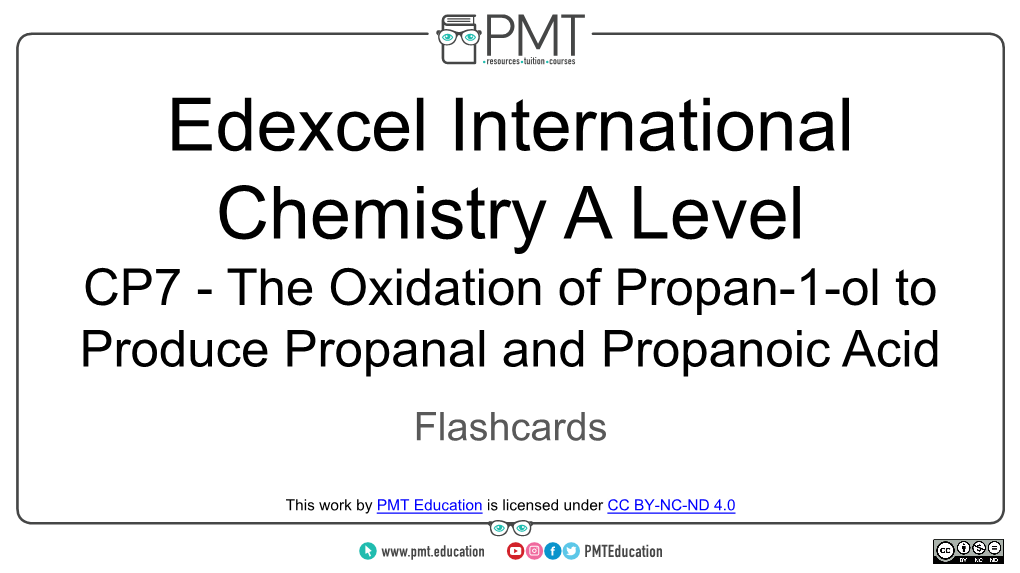 CP7 the Oxidation of Propan-1-Ol to Produce Propanal and Propanoic