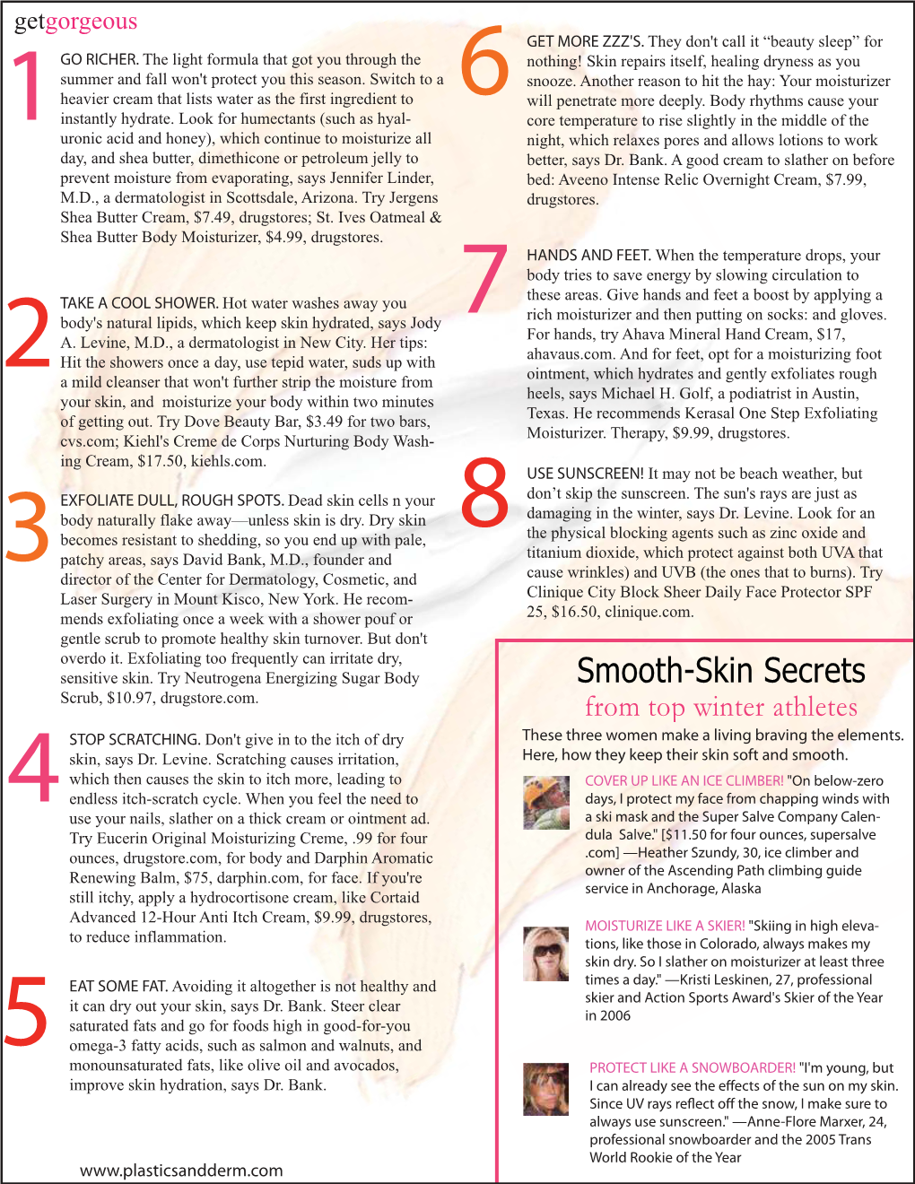 Smooth-Skin Secrets Scrub, $10.97, Drugstore.Com