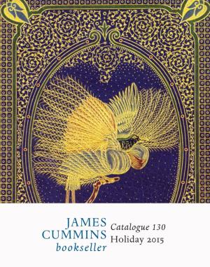 JAMES CUMMINS Bookseller Catalogue 130 Holiday 2015