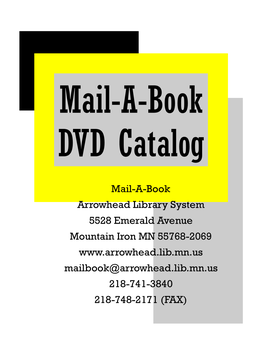 Special Instructions for Ordering DVD's Or Videos