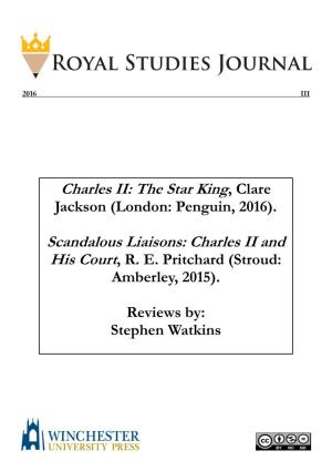Charles II: the Star King, Clare Scandalous Liaisons