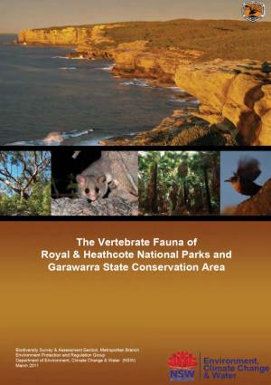 The Vertebrate Fauna of Royal and Heathcote National Parks and Garawarra State Conservation Area – Final Report I
