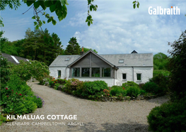 Kilmaluag Cottage Glenbarr, Campbeltown, Argyll