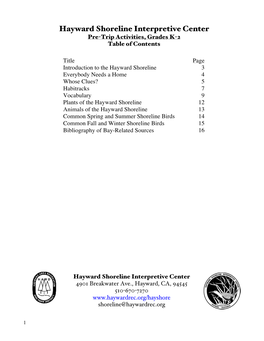 Hayward Shoreline Interpretive Center Pre-Trip Activities, Grades K-2 Table of Contents
