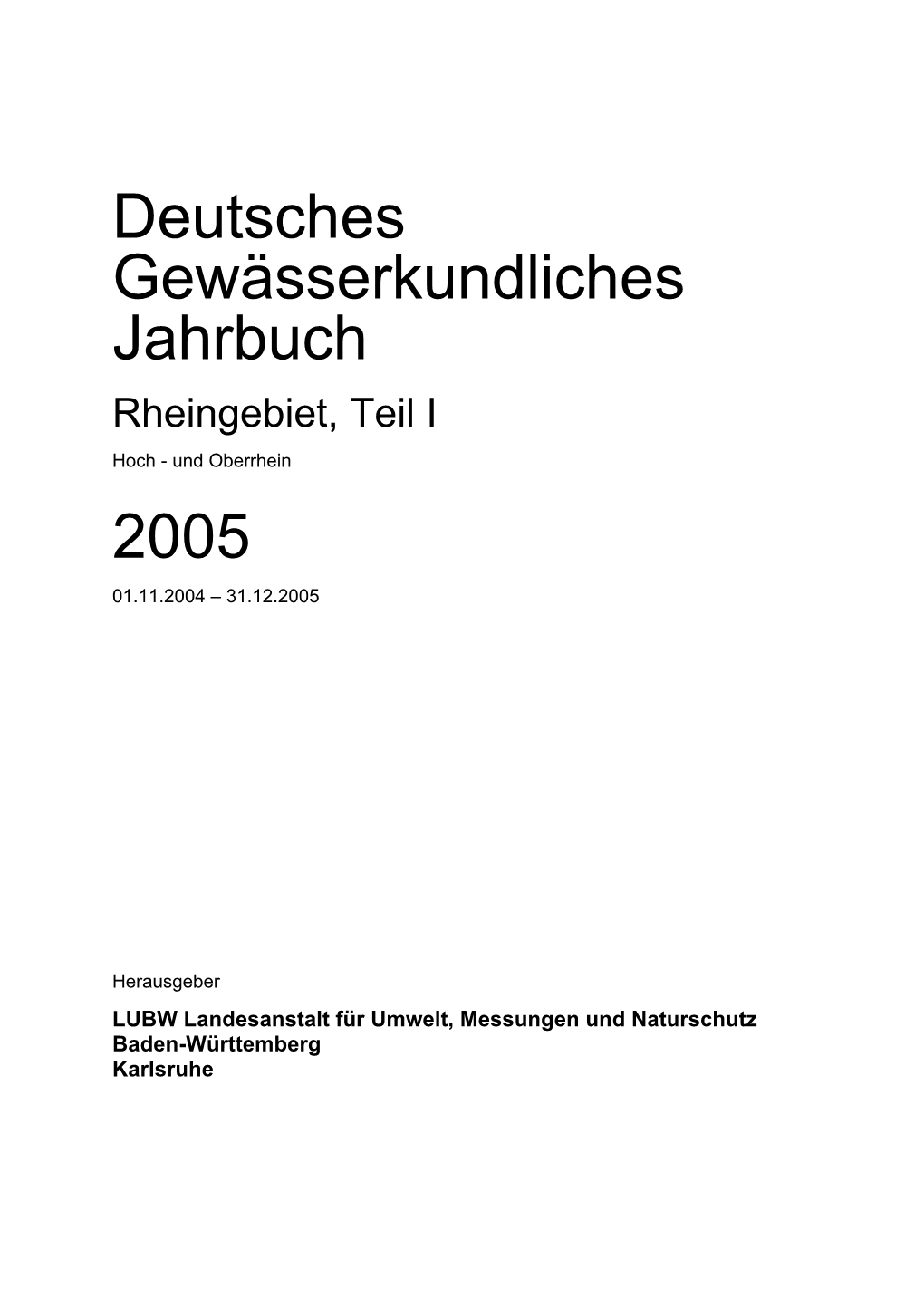 DGJ Rheingebiet Teil I 2005