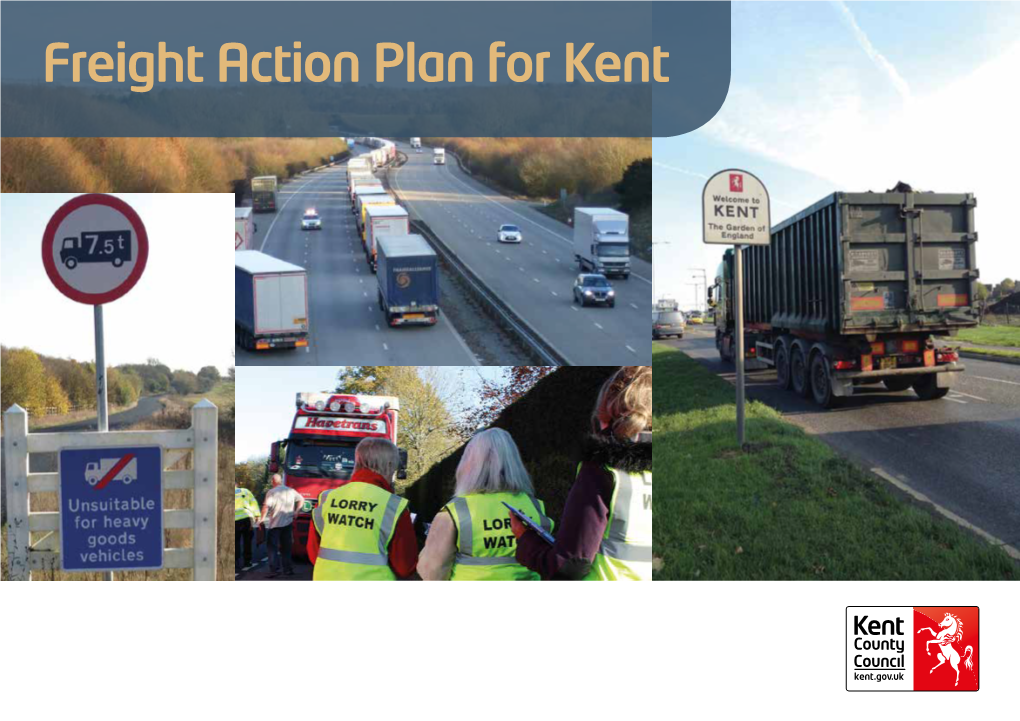 Freight Action Plan for Kent Contents