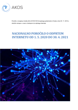 Nacionalno Poročilo O Odprtem Internetu Za Leto 2021