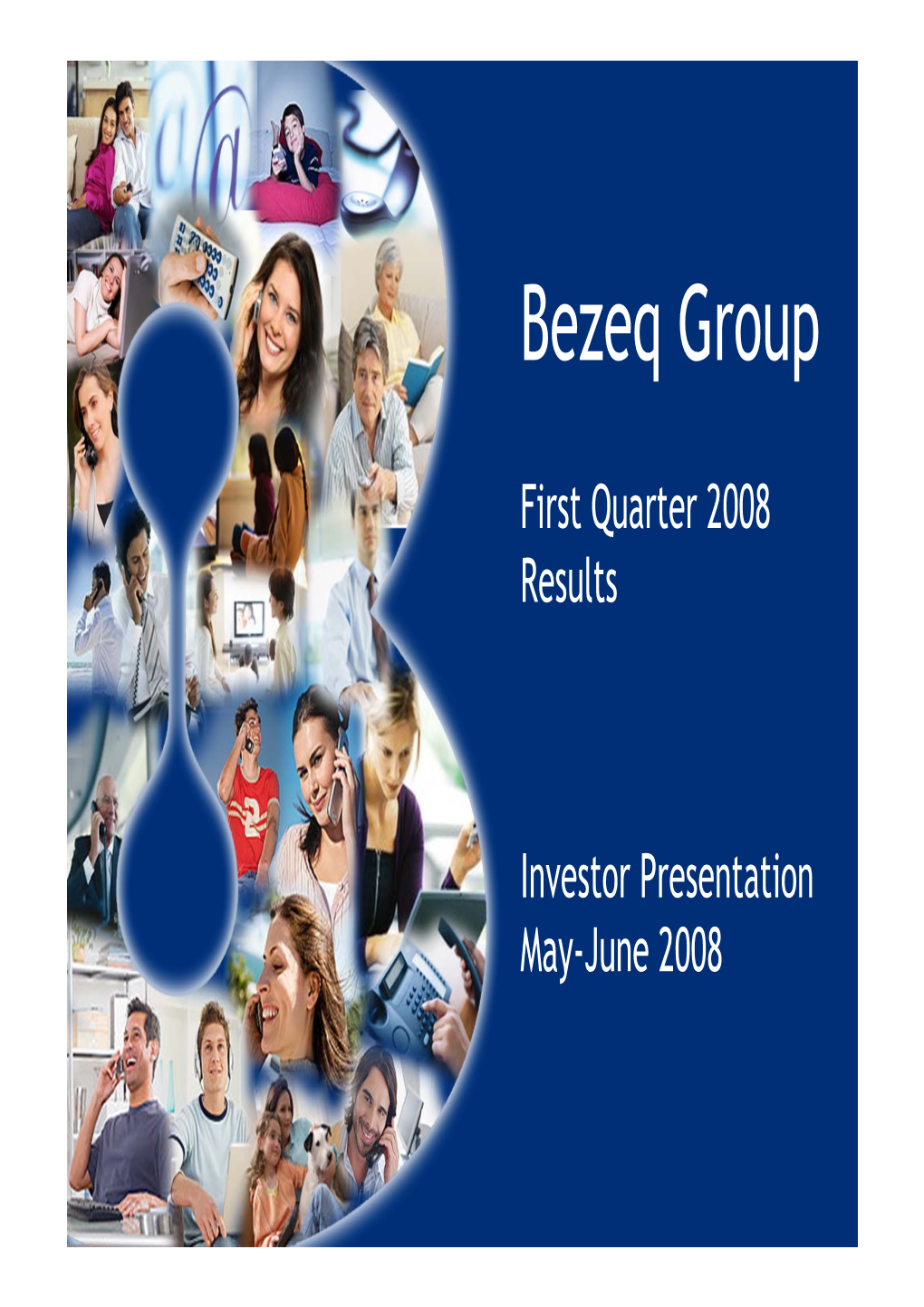 2008 Q1 Investor Presentation