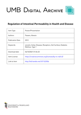 Regulation of Intestinal Permeability in Health and Disease