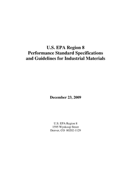 U.S. EPA Region 8 Performance Standard Specifications and Guidelines for Industrial Materials