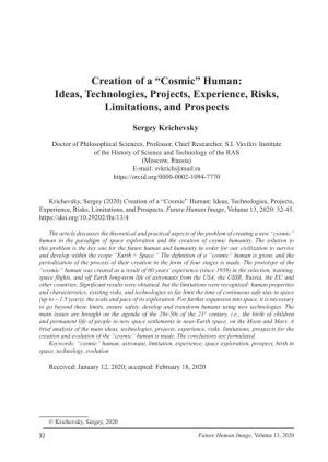 Creation of a “Cosmic” Human: Ideas, Technologies, Projects, Experience, Risks, Limitations, and Prospects