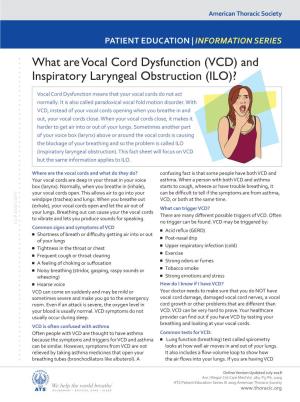 What Are Vocal Cord Dysfunction (VCD) and Inspiratory Laryngeal Obstruction (ILO)?