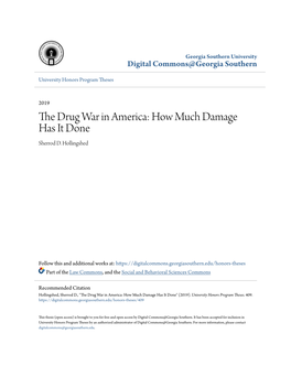 The Drug War in America: How Much Damage Has It Done Sherrod D