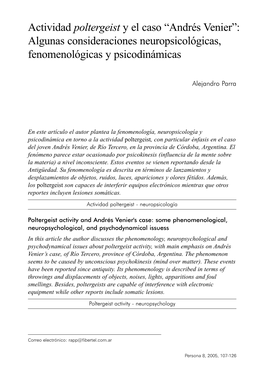 Actividad Poltergeist Y El Caso “Andrés Venier”: Algunas Consideraciones Neuropsicológicas, Fenomenológicas Y Psicodinámicas