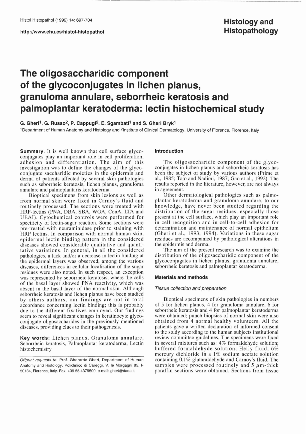 The Oligosaccharidic Component of the Glycoconjugates in Lichen