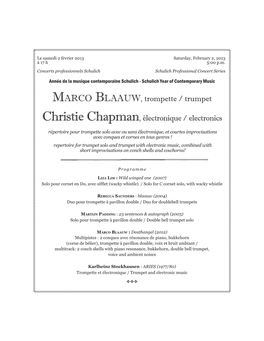 MARCO BLAAUW, Trompette / Trumpet Christie Chapman, Électronique