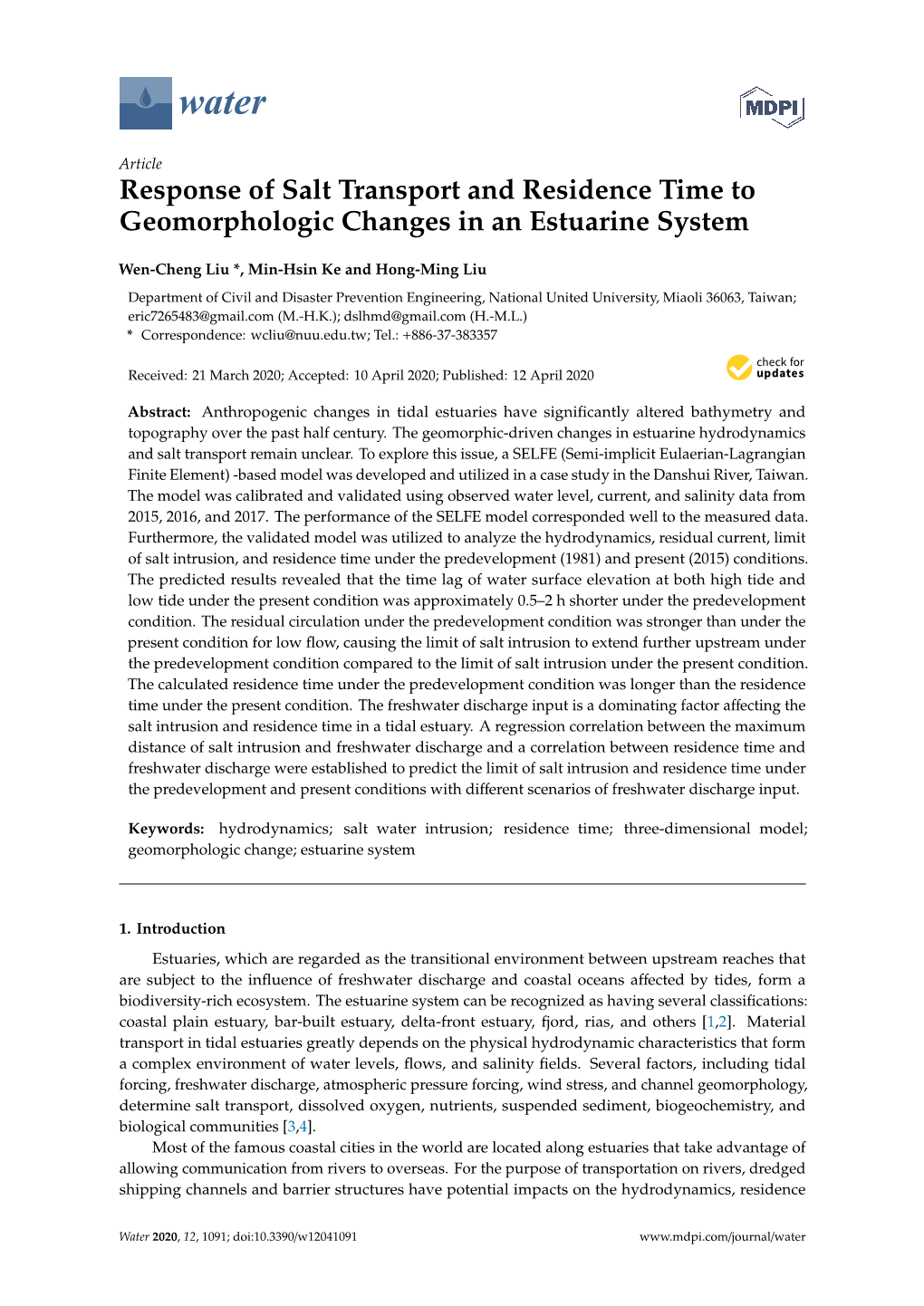 Response of Salt Transport and Residence Time to Geomorphologic Changes in an Estuarine System