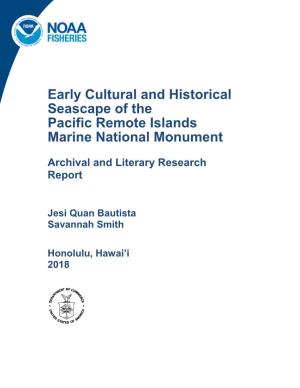 Early Cultural and Historical Seascape of the Pacific Remote Islands Marine National Monument