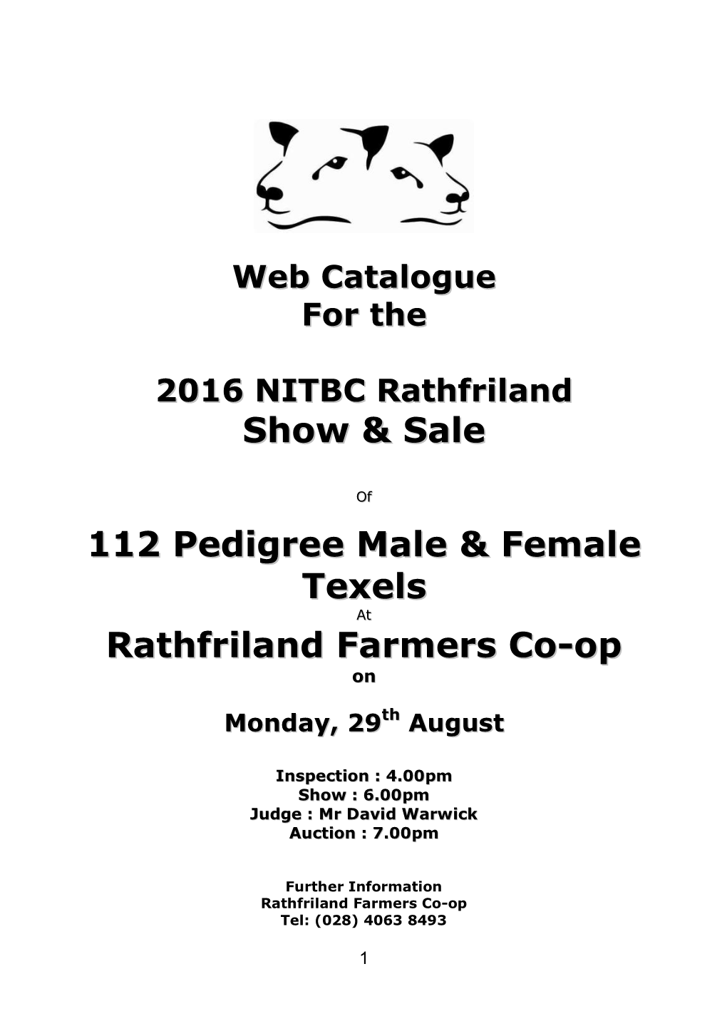 Show & Sale 112 Pedigree Male & Female Texels Rathfriland Farmers